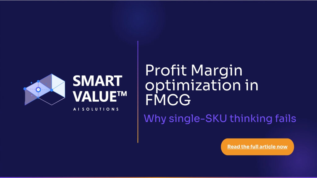 Profoit Margin Optimization in FMCG : Why single-sku thinking often fails